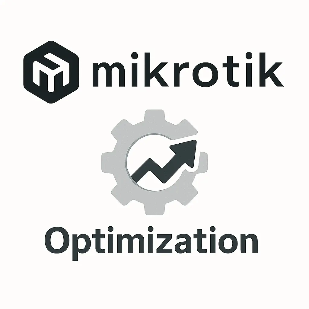 Mikrotik Optimizasyon