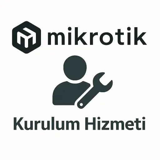 Mikrotik Kurulum Hizmeti