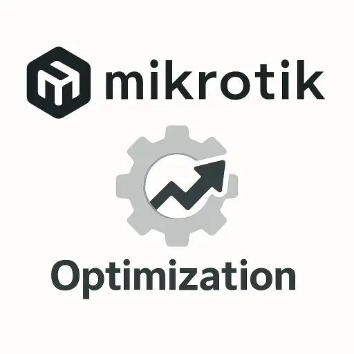 Mikrotik Optimizasyon
